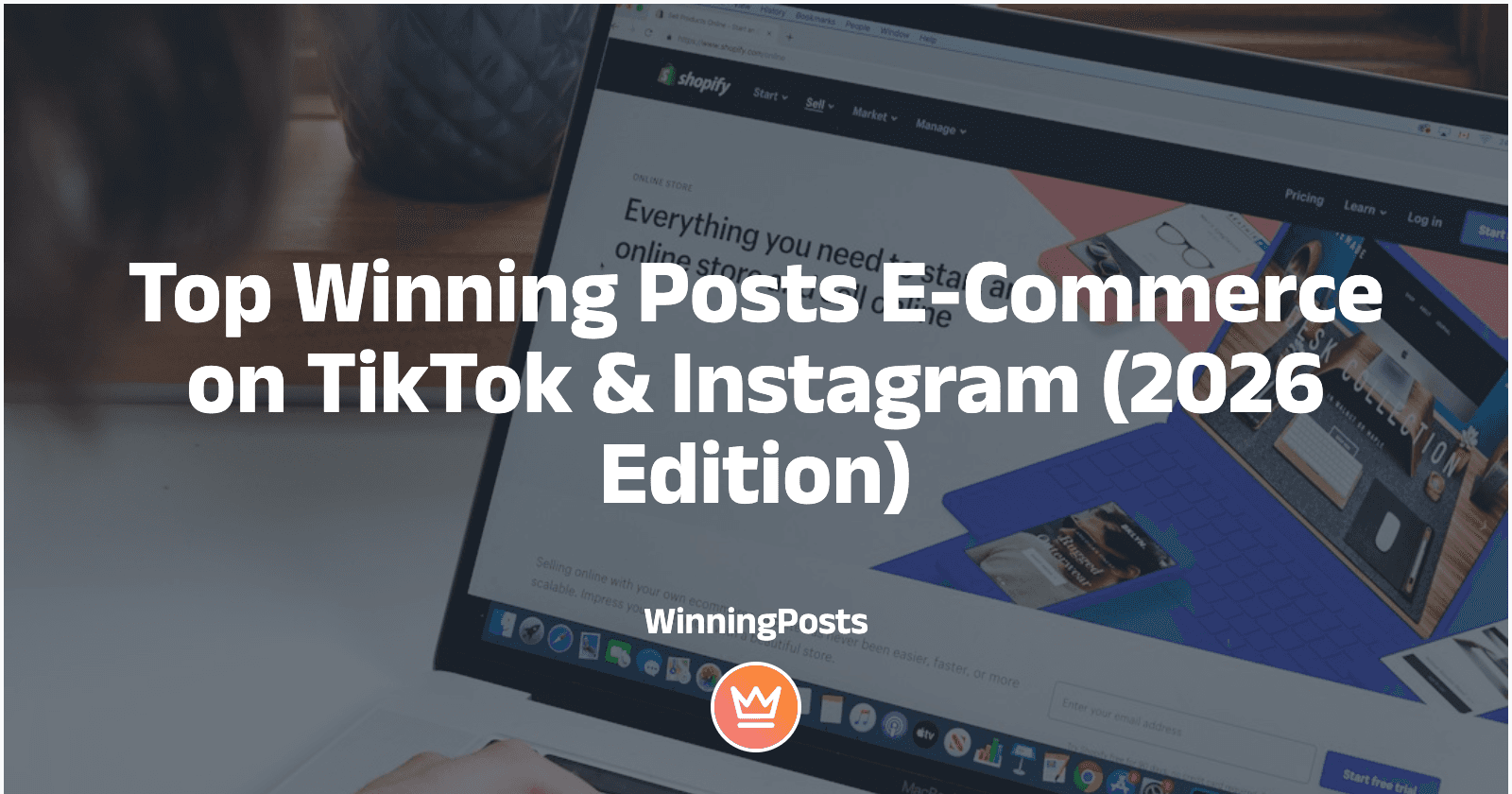 Top Winning Posts E-Commerce on TikTok & Instagram (2026 Edition)