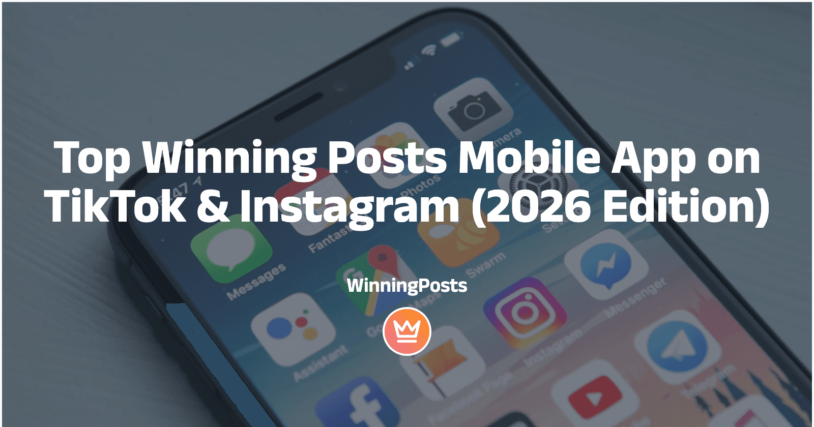 Top Winning Posts Mobile App on TikTok & Instagram (2026 Edition)